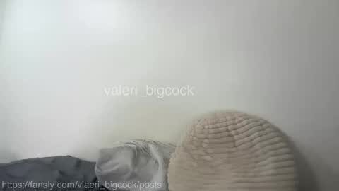 valeri_bigcock live stream